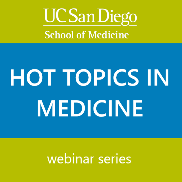 Hot Topics in Medicine - Webinar Series Banner